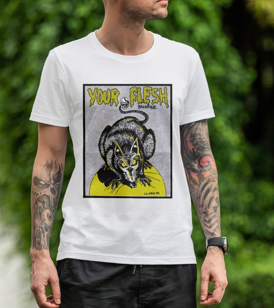 Your Flesh Fanzine Issue 6 Rat Illustration Clark 84 T-Shirt