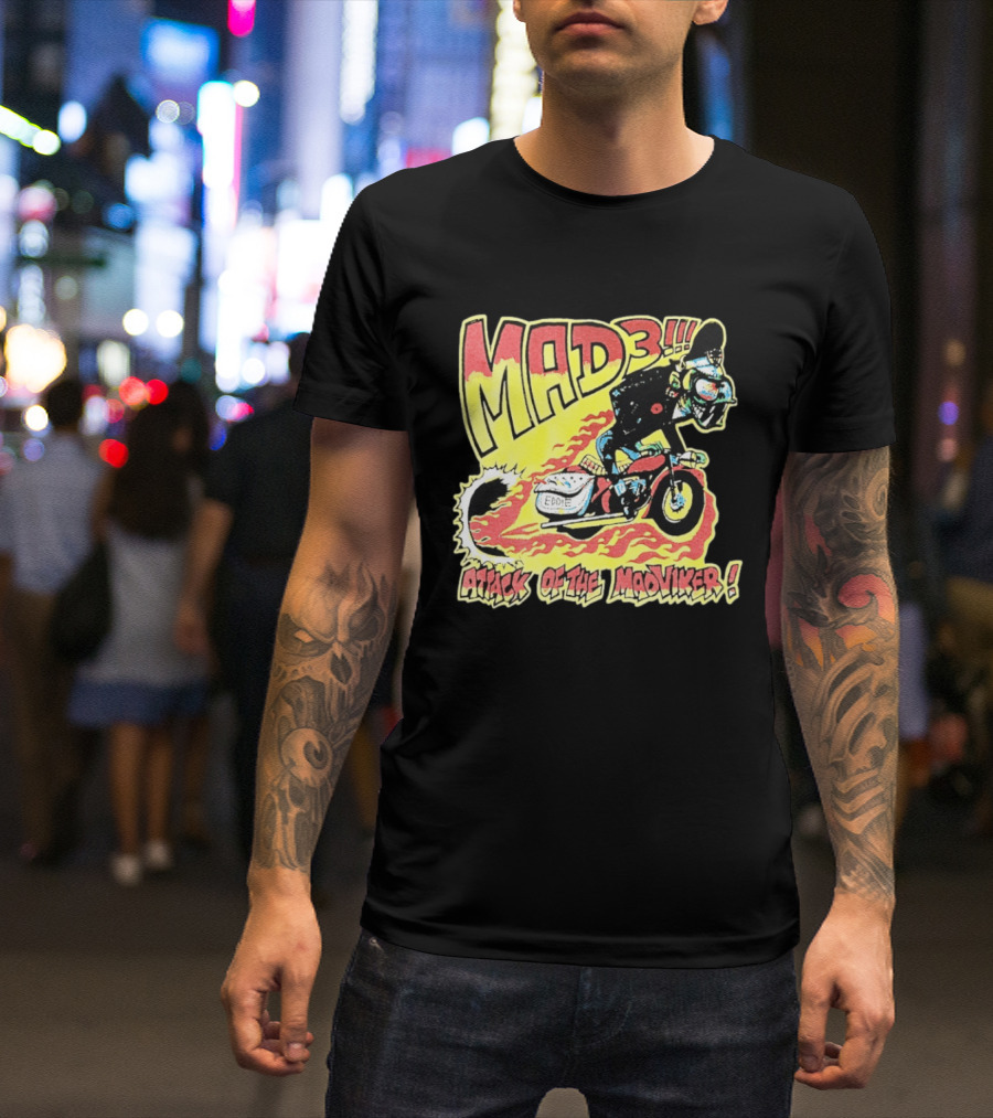MAD 3 Attack Of The Mad Viker Eddie Biker Flame T-Shirt