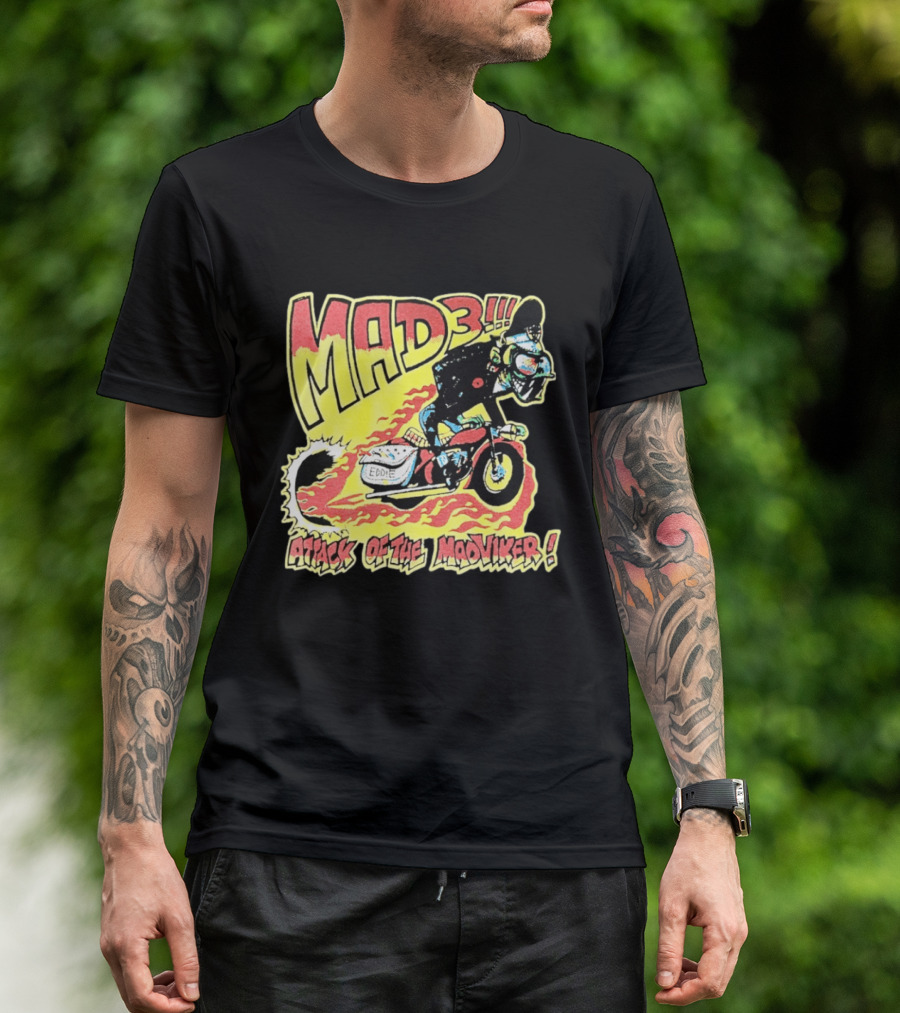 MAD 3 Attack Of The Mad Viker Eddie Biker Flame T-Shirt