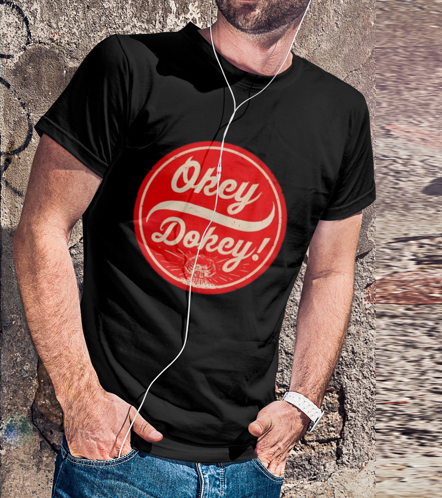 Okey Dokey The Last Drink Red Circle T-Shirt