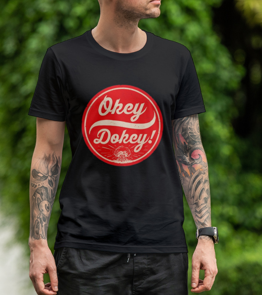 Okey Dokey The Last Drink Red Circle T-Shirt