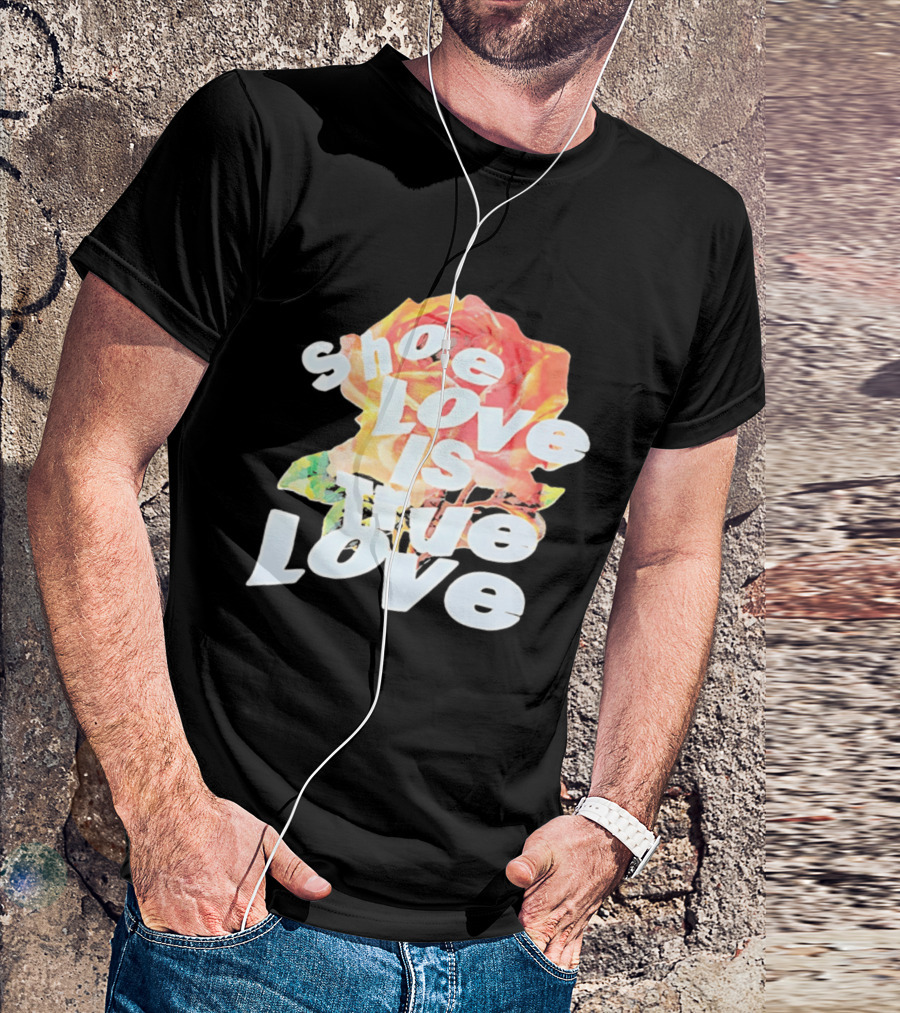 Shoe Love Is True Love Rose Art Floral T-Shirt