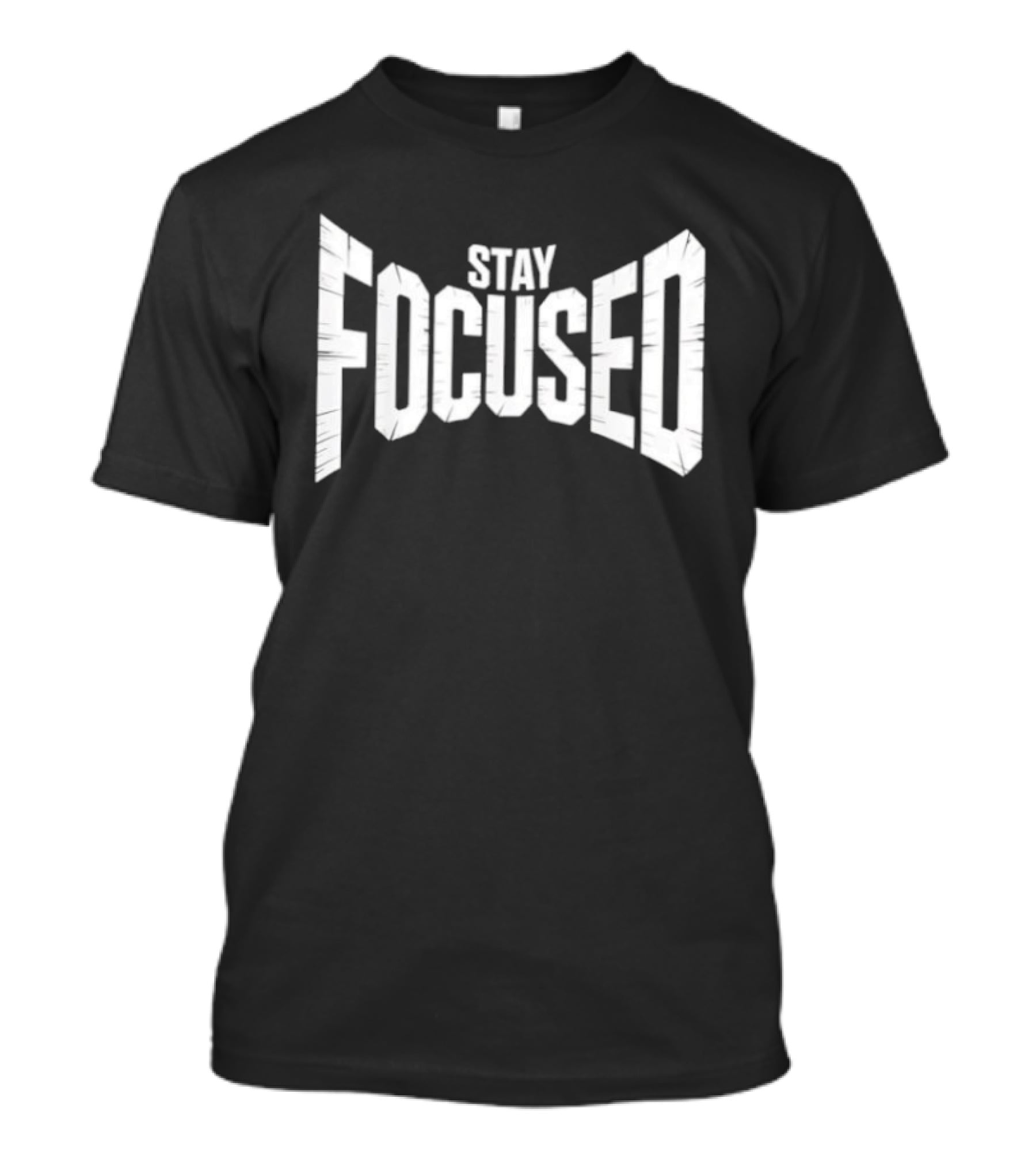 Stay Focused Distressed Block Letter Motivation T-Shirt