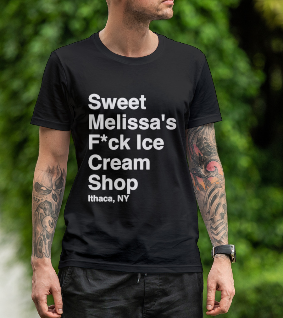 Sweet Melissa's F*ck Ice Cream Shop Ithaca NY T-Shirt