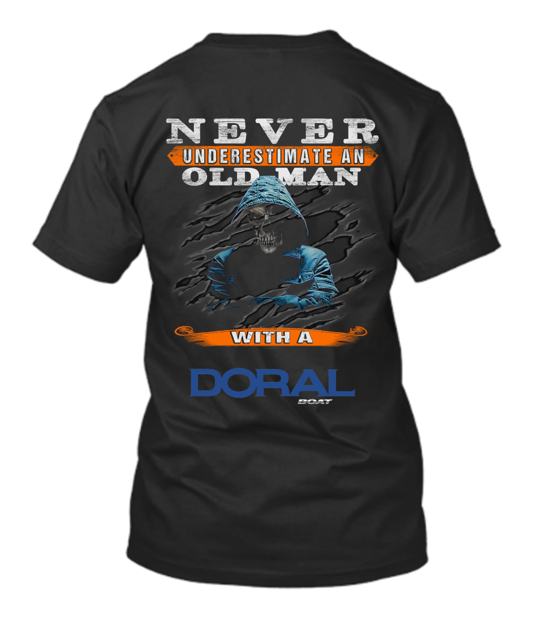 NEVER UNDERESTIMATE AN OLD MAN WITH A DORAL BOAT T-Shirt