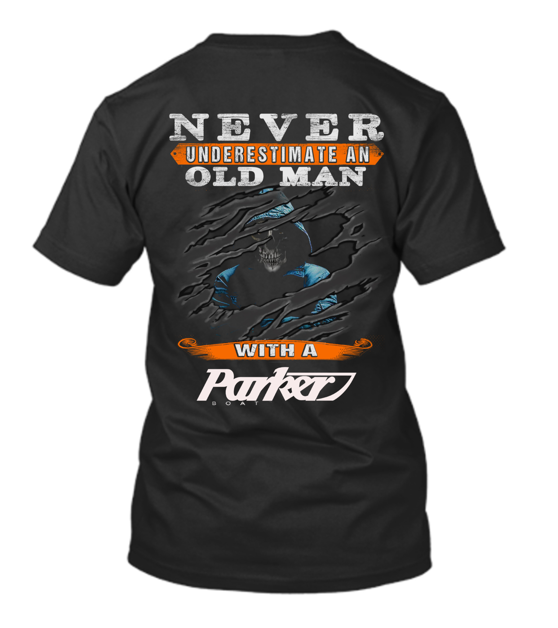 NEVER UNDERESTIMATE AN OLD MAN WITH A PARKER BOAT T-Shirt