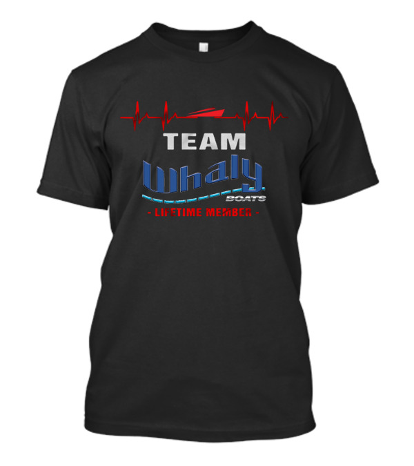 Team Whaly Boats Lifetime Member T-Shirt