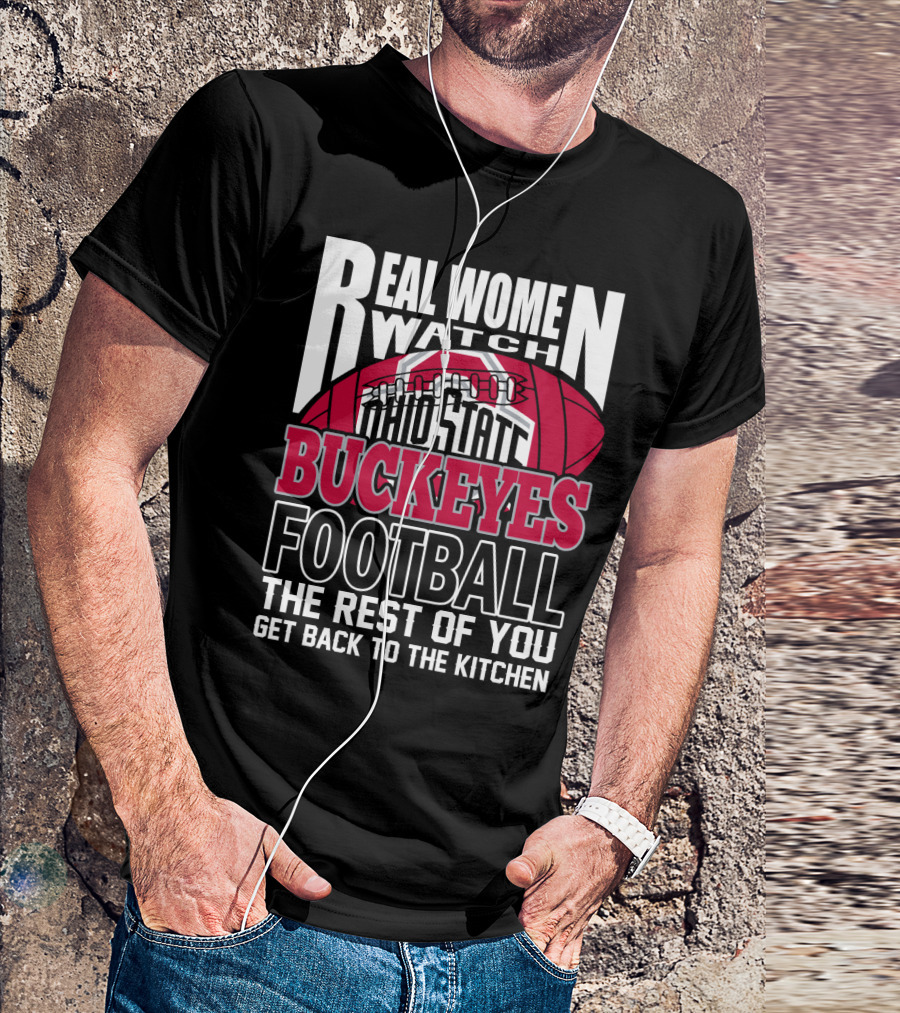 Ohio State Buckeyes Real Women Watch Football T-Shirt