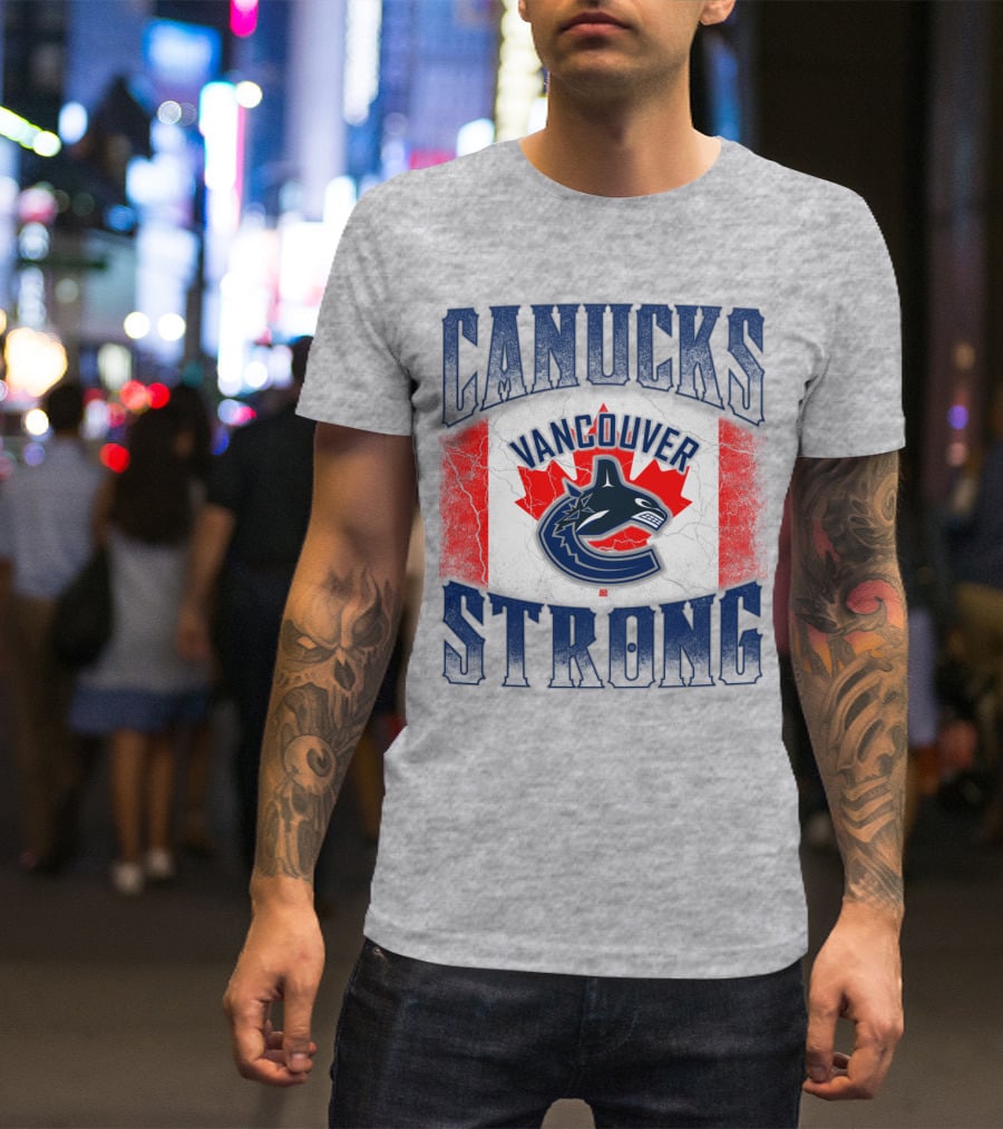 Canucks Strong Vancouver Canucks T-Shirt