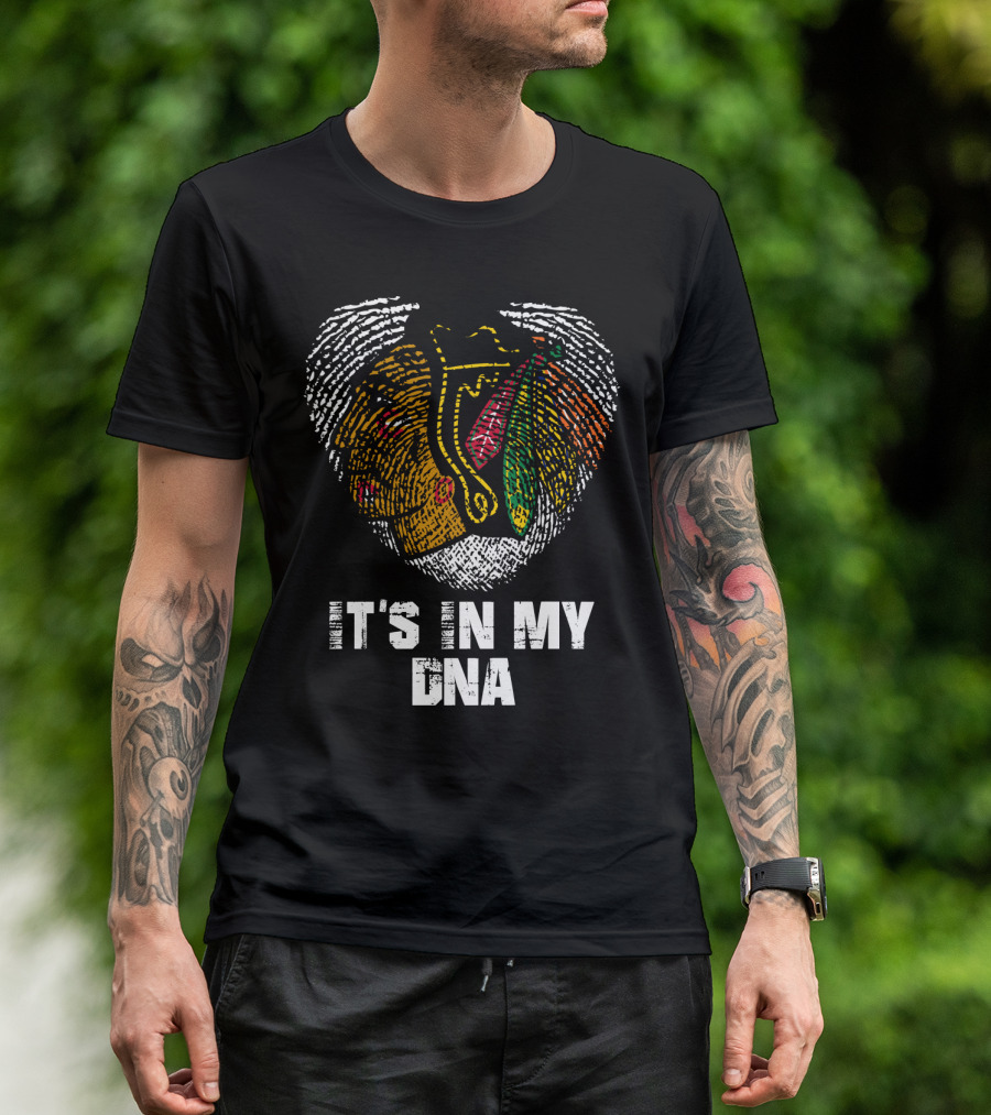 Blackhawks It's In My Dna T-Shirt