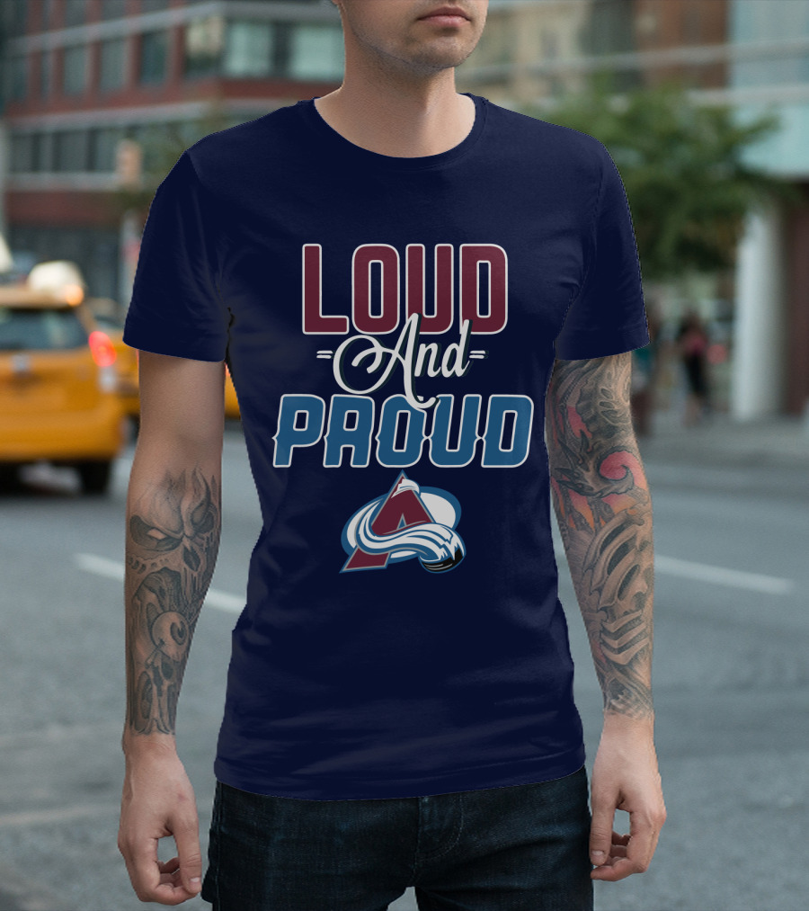 Lou D And Proud Colorado Avalanche T-Shirt