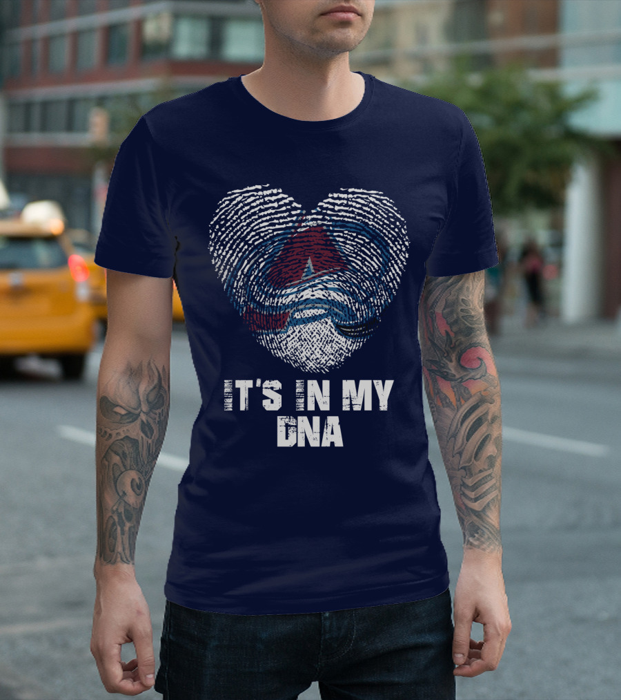 Colorado Avalanche It's In My Dna T-Shirt