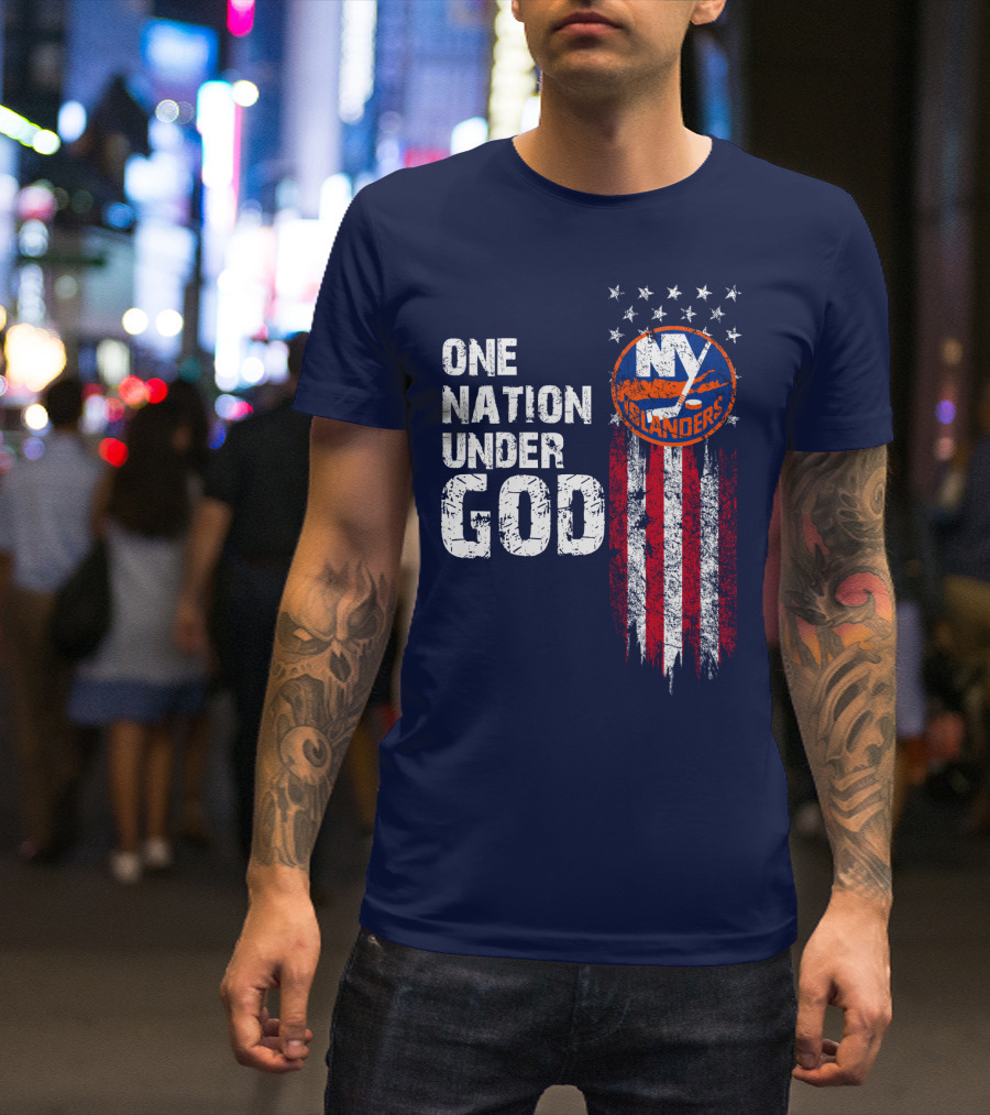 One Nation Under God New York Islanders Stars And Stripes T-Shirt
