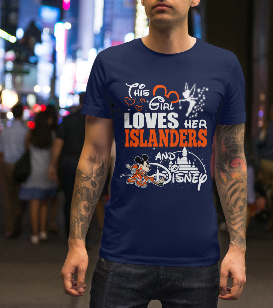 This Girl Loves Her Islanders And Disney T-Shirt
