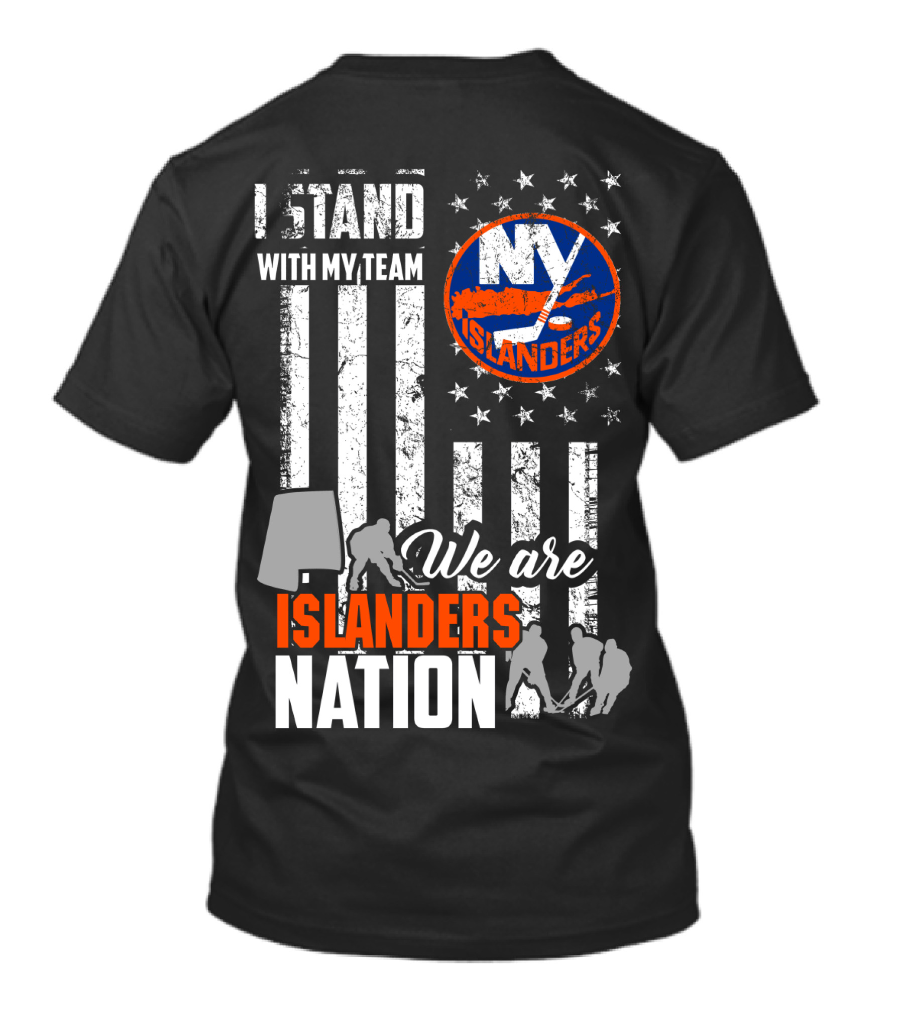 I Stand With My Team My Islanders We Are Islanders Nation T-Shirt