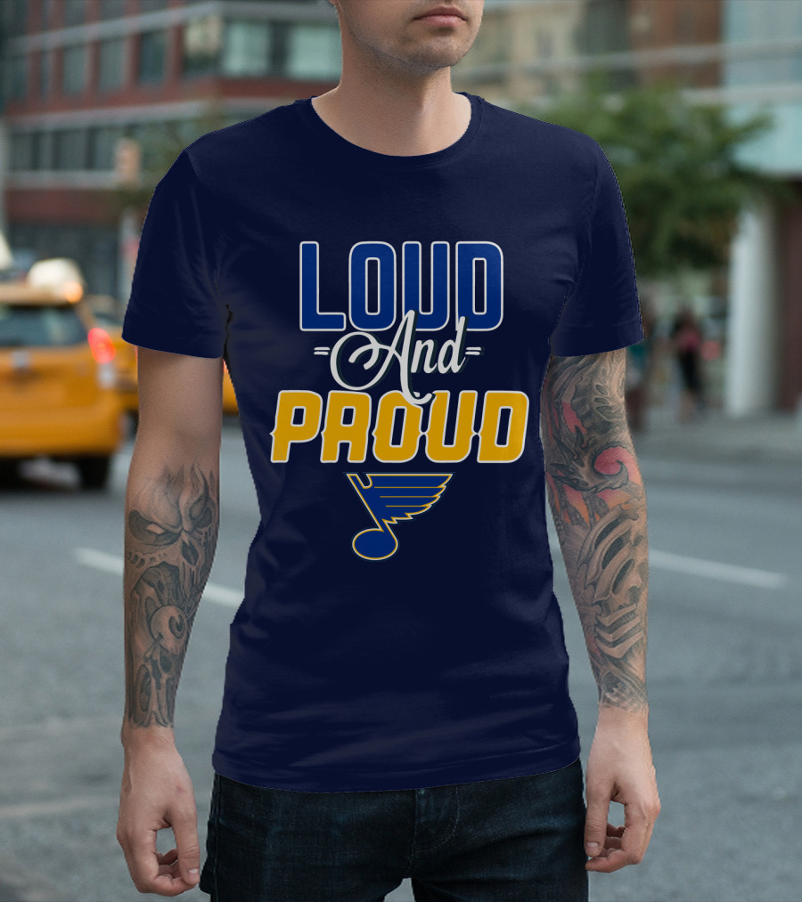 St. Louis Blues Loud And Proud T-Shirt
