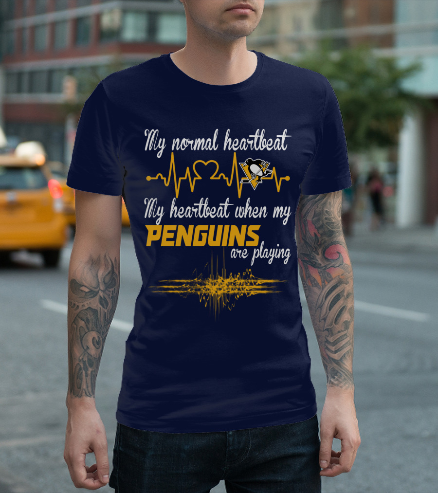 My Normal Heartbeat My Heartbeat When My Penguins Are Playing T-Shirt
