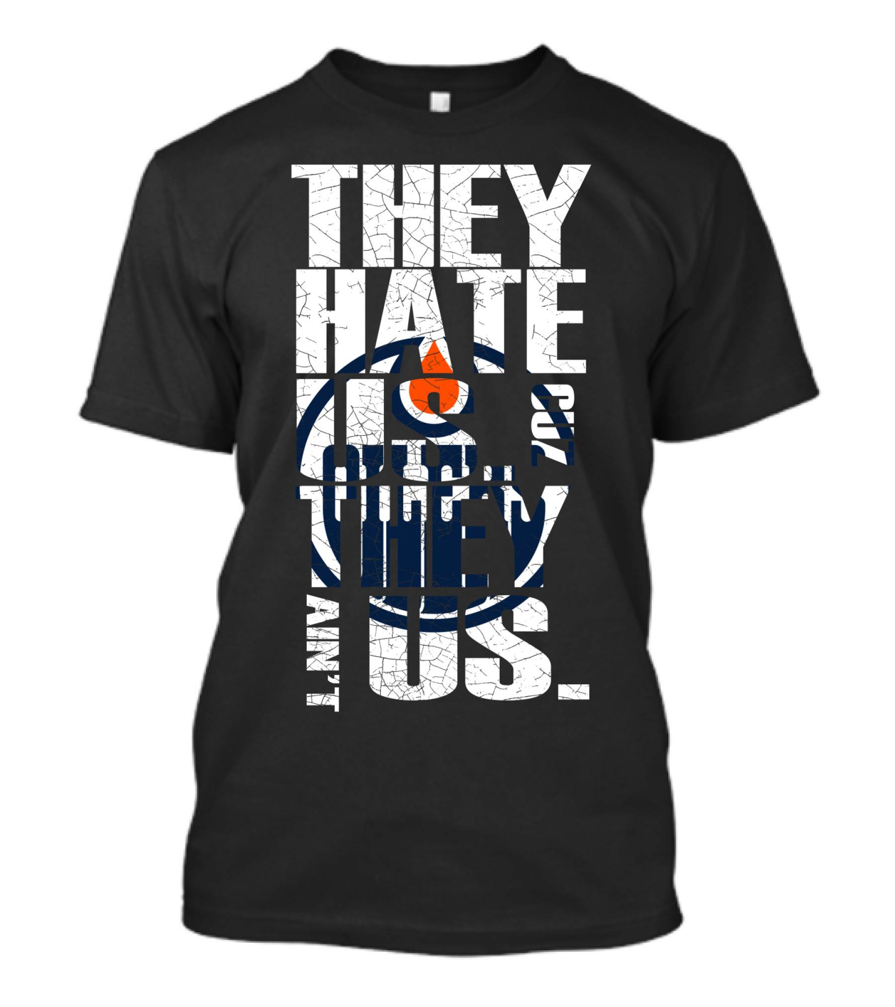 They Hate Us Edmonton Oilers T-Shirt