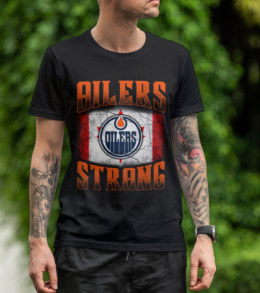 Oilers Strong Edmonton Oilers Canada Flag Logo T-Shirt