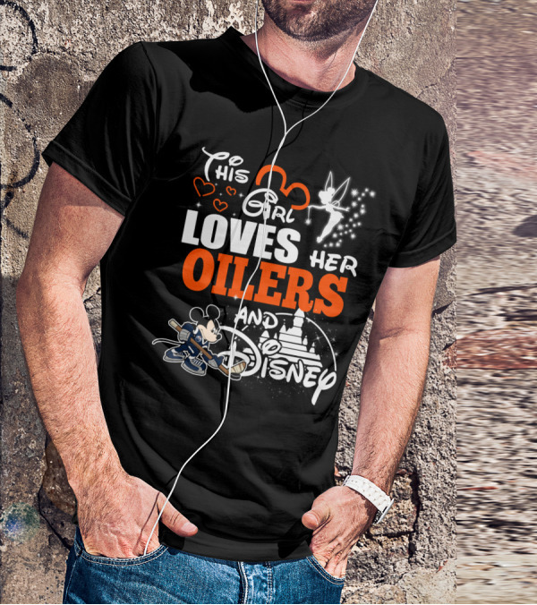 This Girl Loves Her Edmonton Oilers And Disney T-Shirt