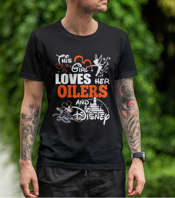 This Girl Loves Her Edmonton Oilers And Disney T-Shirt