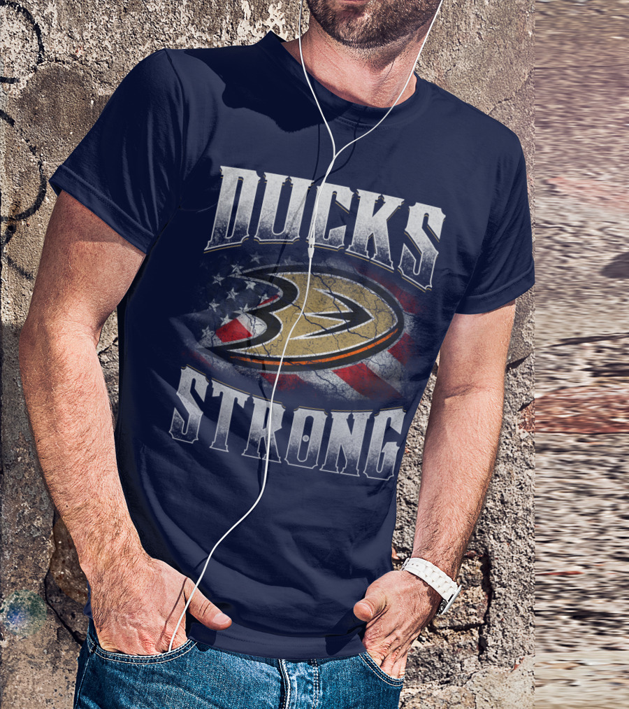 Ducks Strong Anaheim Ducks American Flag T-Shirt