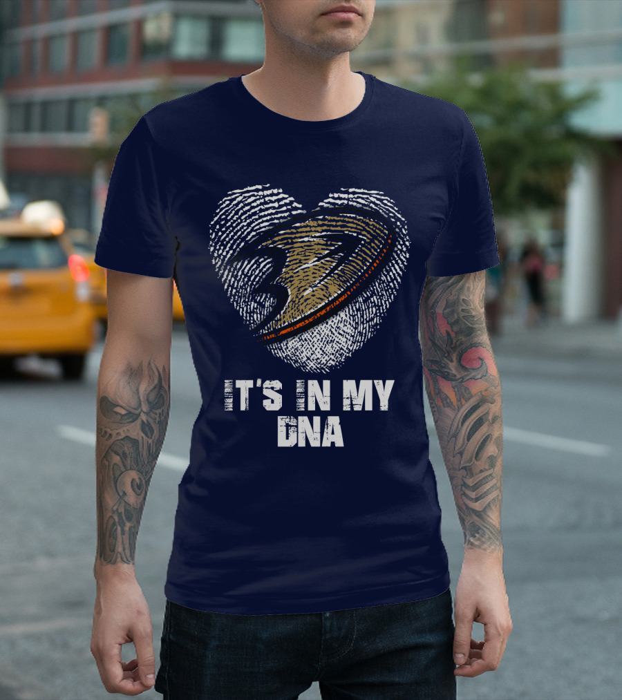 Anaheim Ducks It's In My Dna T-Shirt