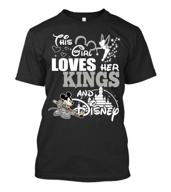 This Girl Loves Her Kings And Disney T-Shirt