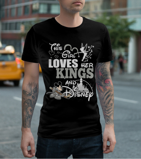 This Girl Loves Her Kings And Disney T-Shirt