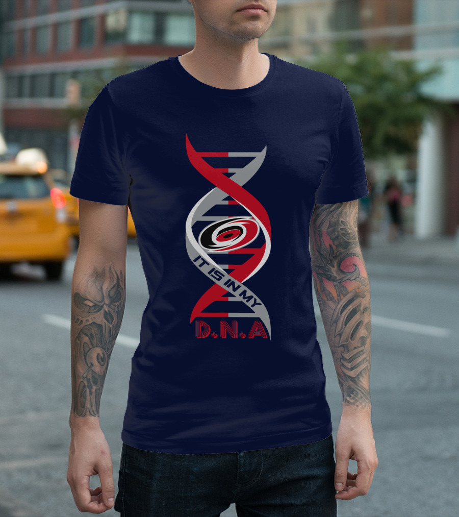 Carolina Hurricanes It Is In My Dna T-Shirt