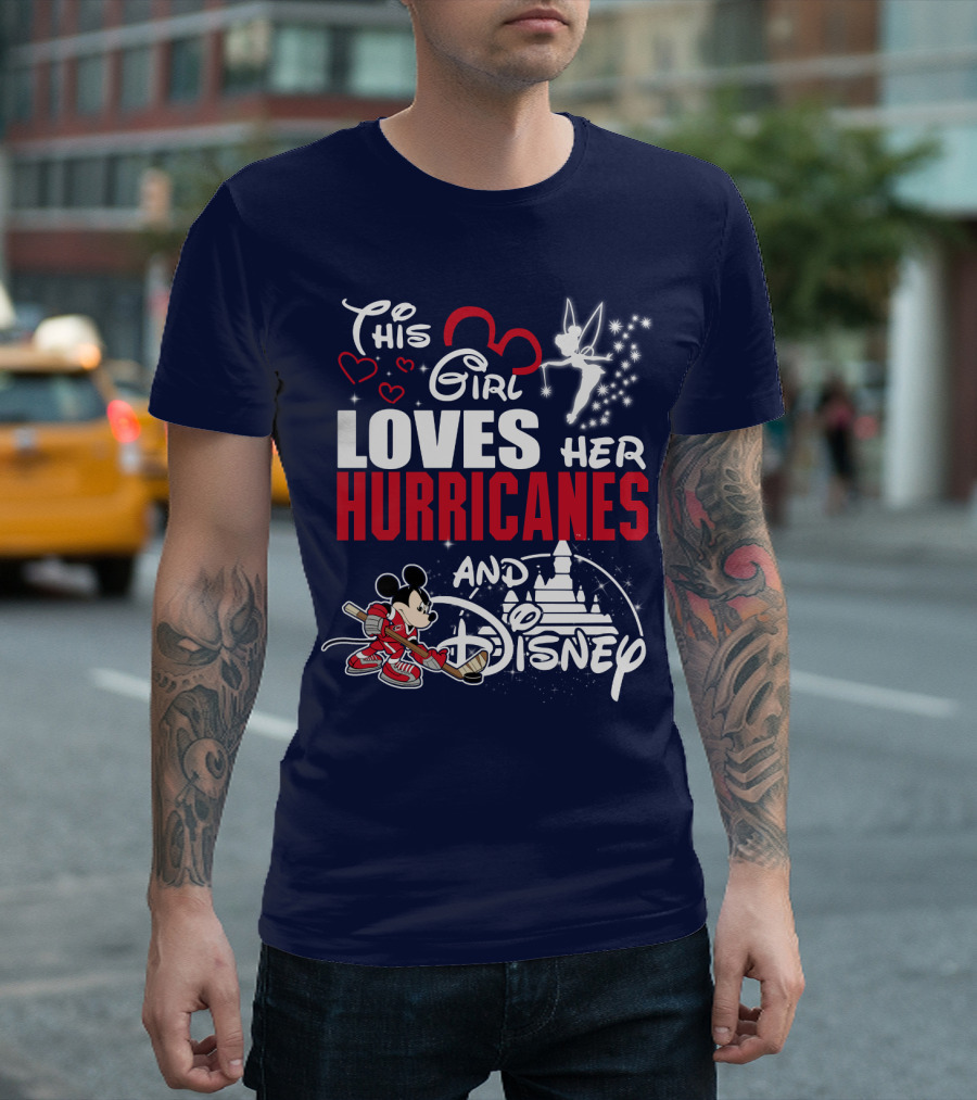 This Girl Loves Her Hurricanes And Disney T-Shirt
