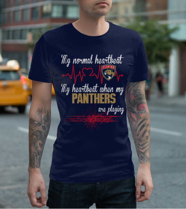 My Normal Heartbeat My Heartbeat When My Florida Panthers Are Playing T-Shirt