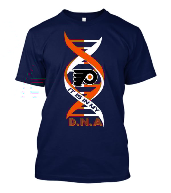 Philadelphia Flyers It Is In My DNA T-Shirt