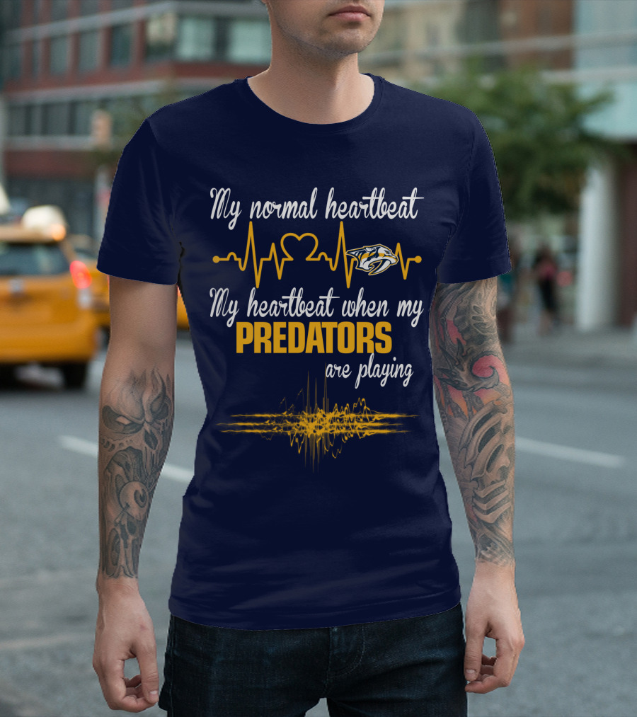 My Normal Heartbeat My Heartbeat When My Predators Are Playing Nashville Predators T-Shirt