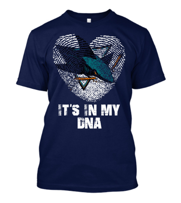 San Jose Sharks It's In My Dna T-Shirt