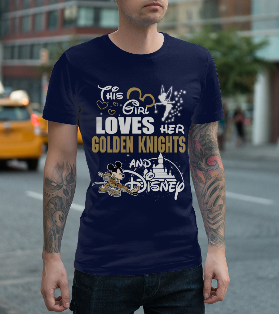 This Girl Loves Her Golden Knights And Disney T-Shirt