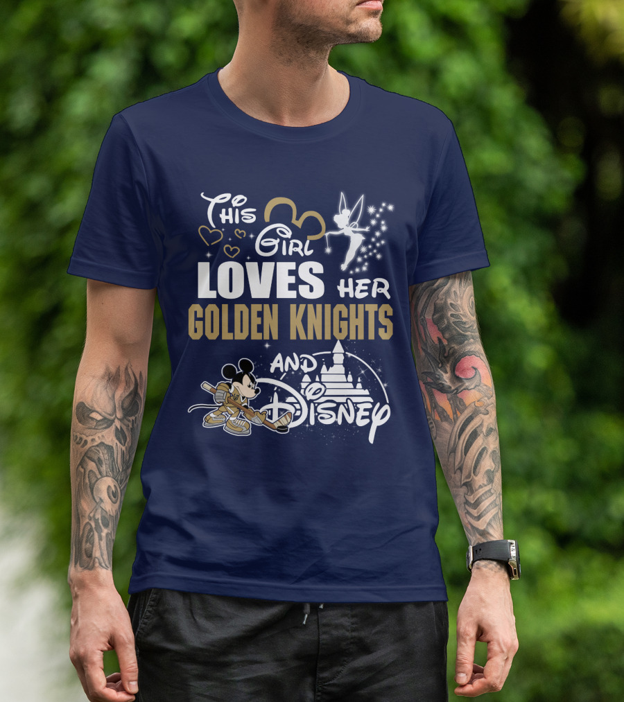 This Girl Loves Her Golden Knights And Disney T-Shirt
