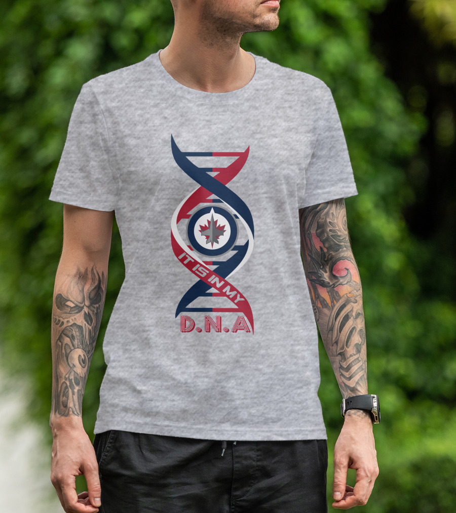 Winnipeg Jets It Is In My DNA T-Shirt
