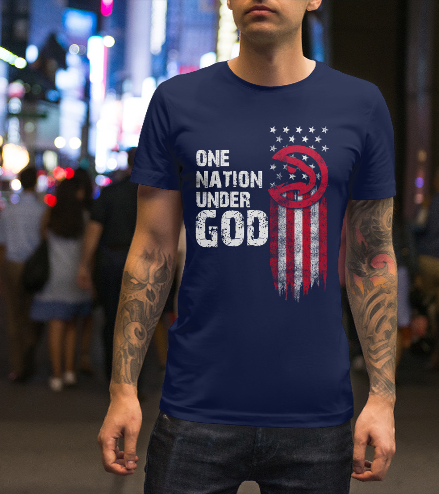 One Nation Under God Atlanta Hawks T-Shirt