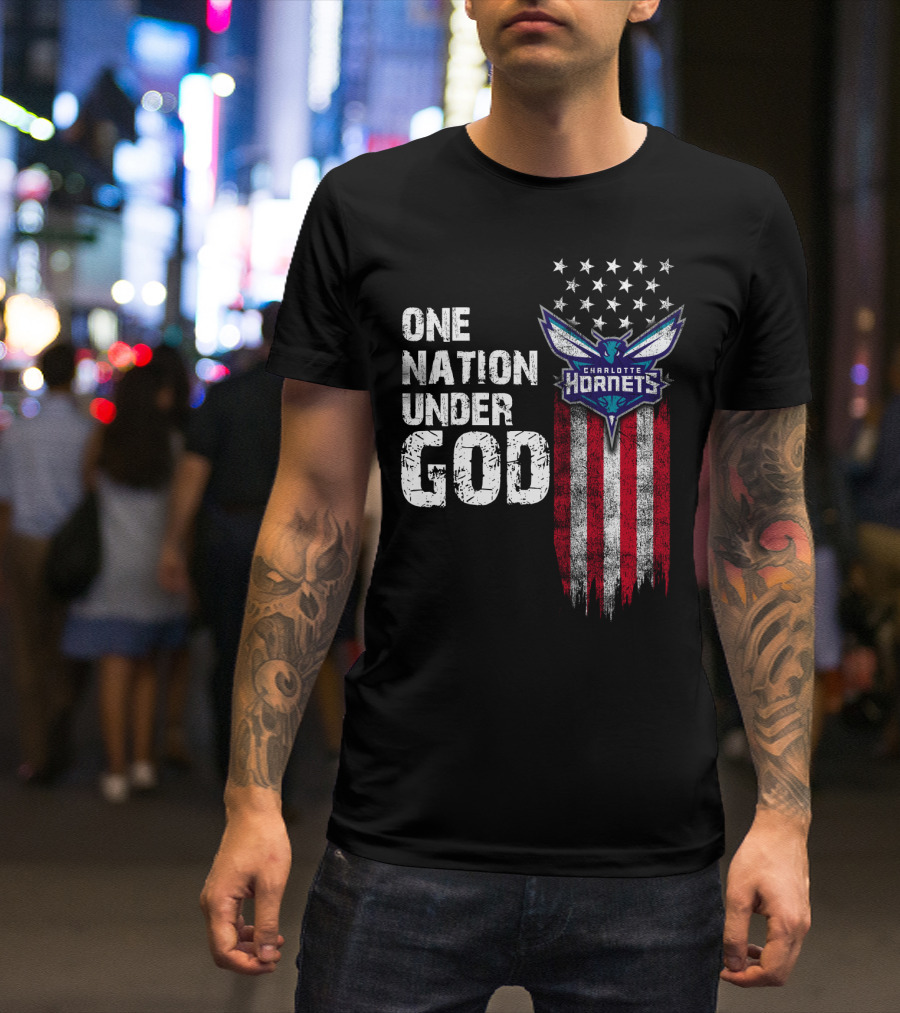 One Nation Under God Charlotte Hornets Stars Stripes T-Shirt