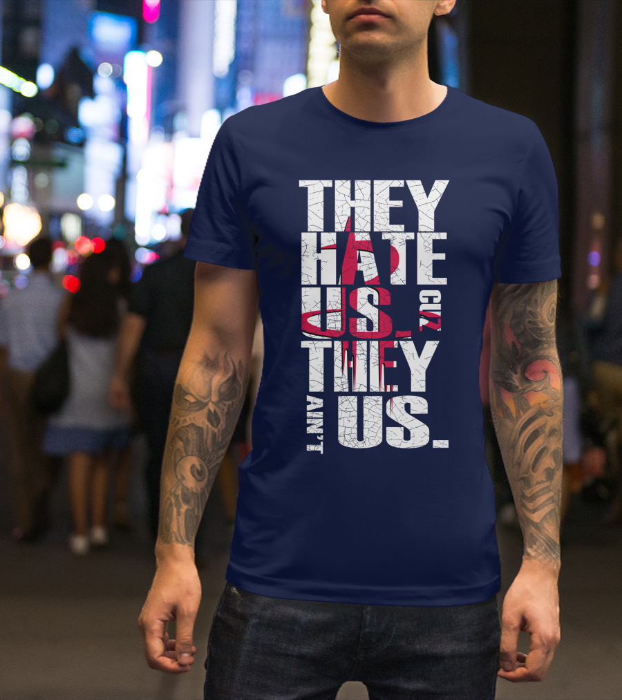 They Hate Us Cuz They Ain't Us Houston Rockets T-Shirt