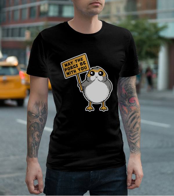 May The Porgs Be With You T-Shirt
