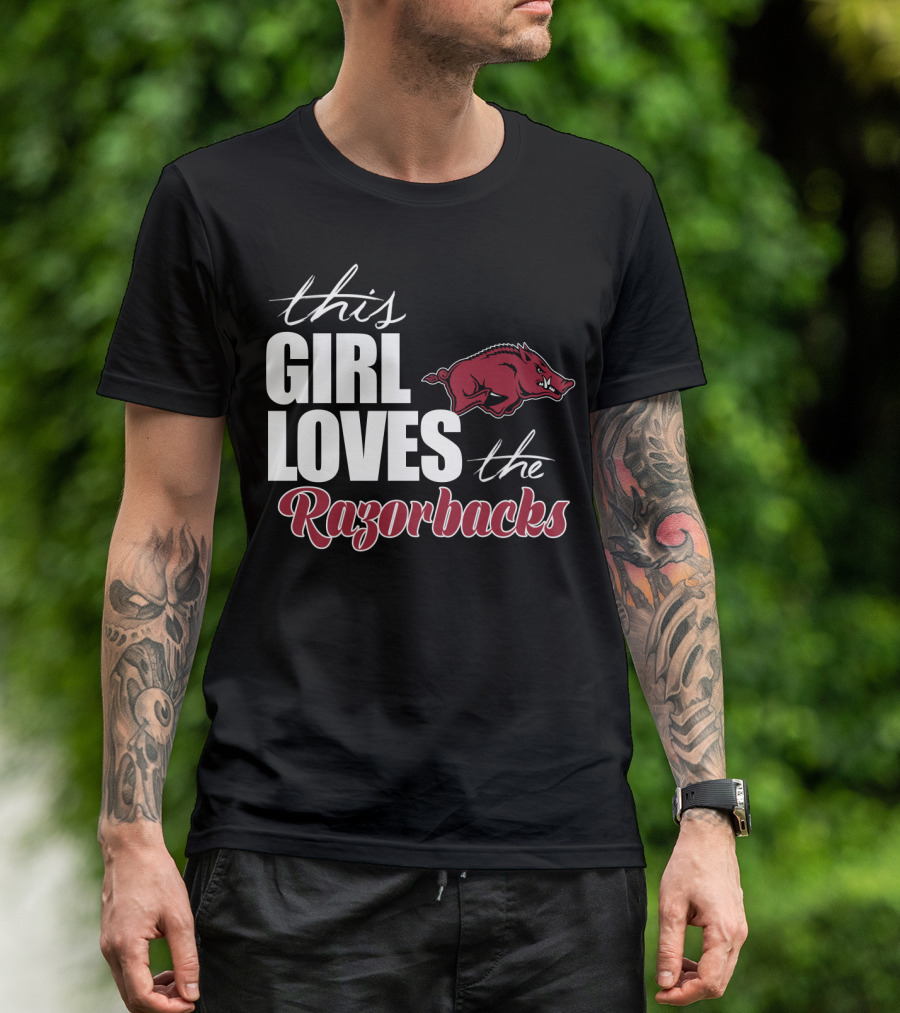 This Girl Loves The Arkansas Razorbacks T-Shirt