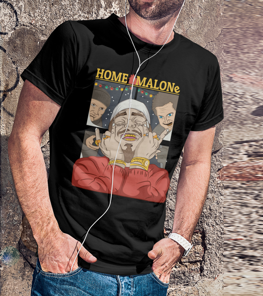 Home Malone Parody Featuring Post Malone Holiday Mashup With Home Alone Villains T-Shirt