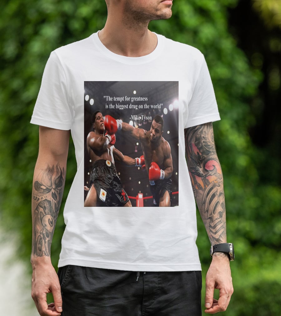 Mike Tyson Famous Quote On Greatness With Boxing Action T-Shirt