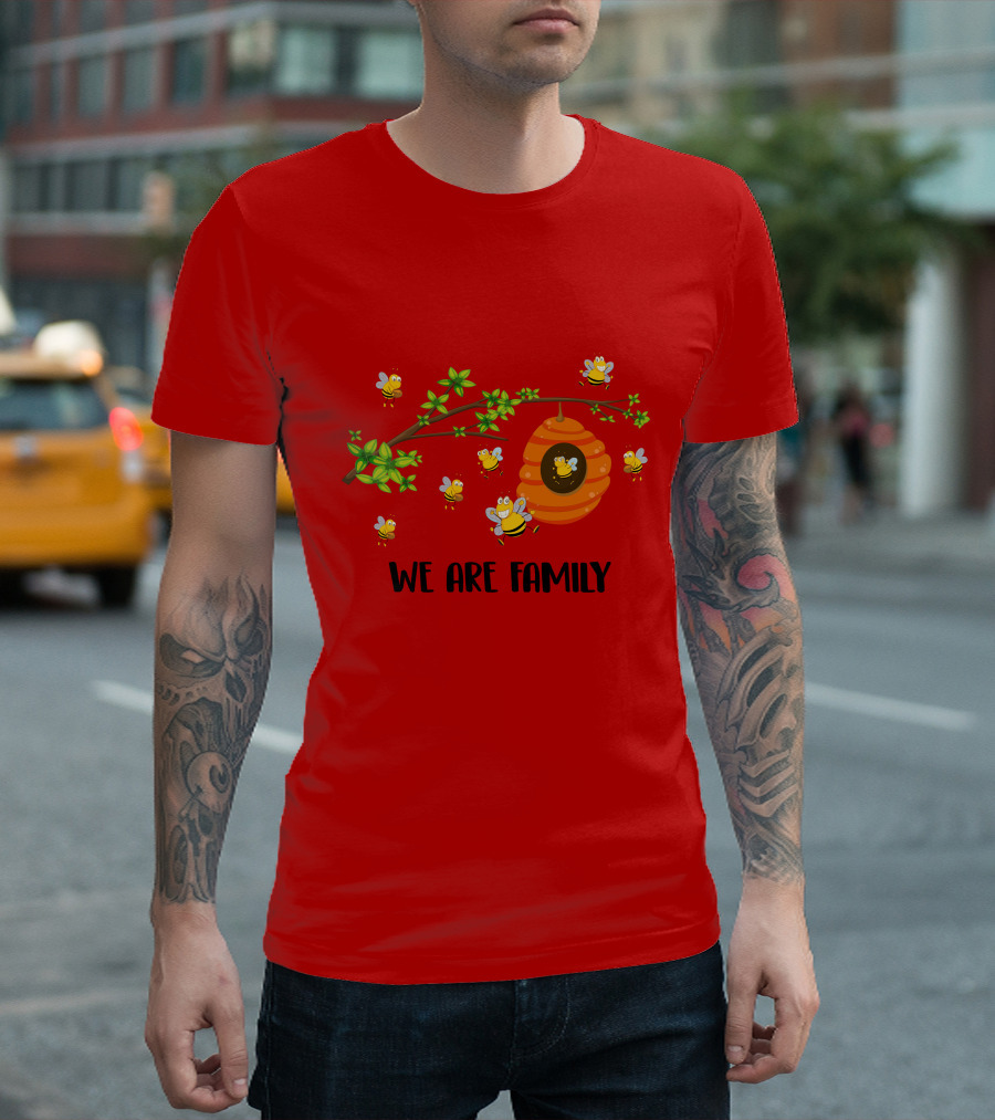 Bee We Are Family Friend Trip Vacation Party Hive Buzzing Community T-Shirt