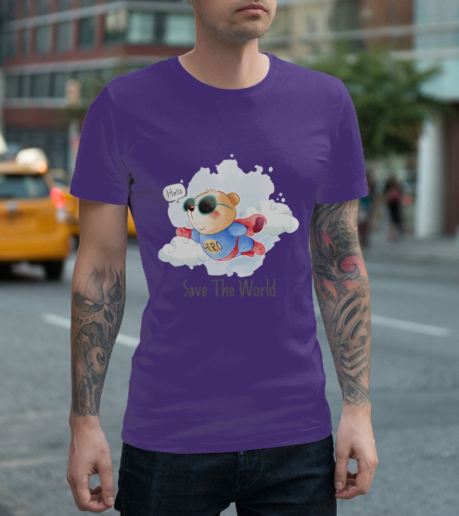 Hello Hero Bear Save The World T-Shirt