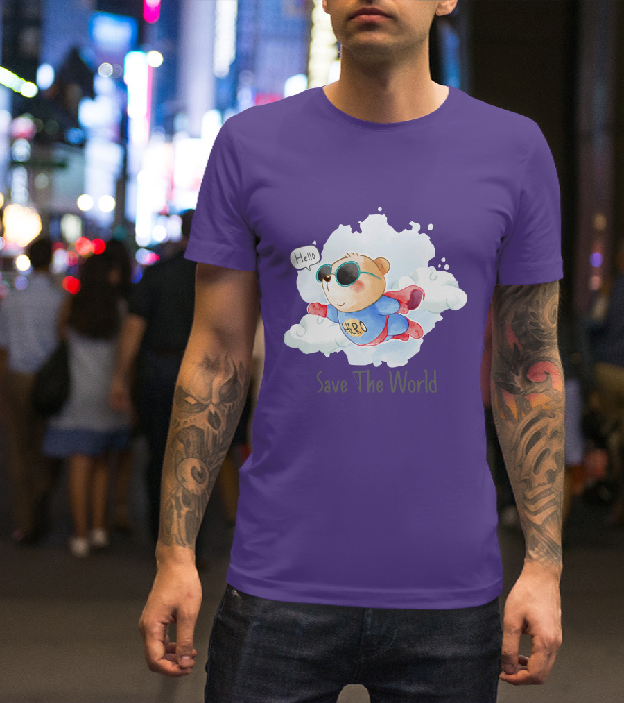 Hello Hero Bear Save The World T-Shirt