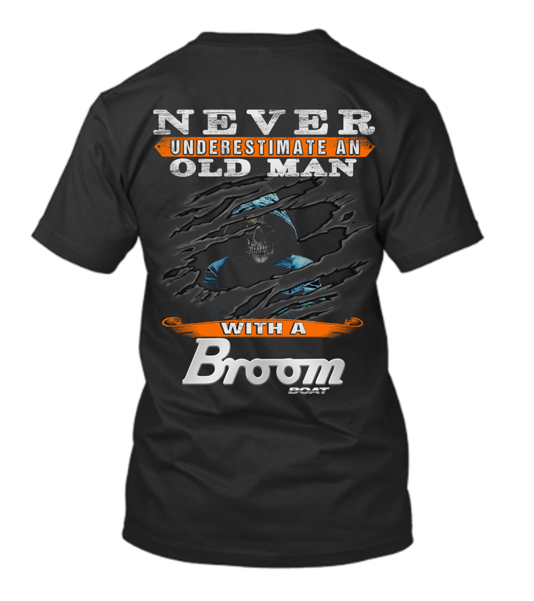 NEVER UNDERESTIMATE AN OLD MAN WITH A BROOM BOAT T-Shirt