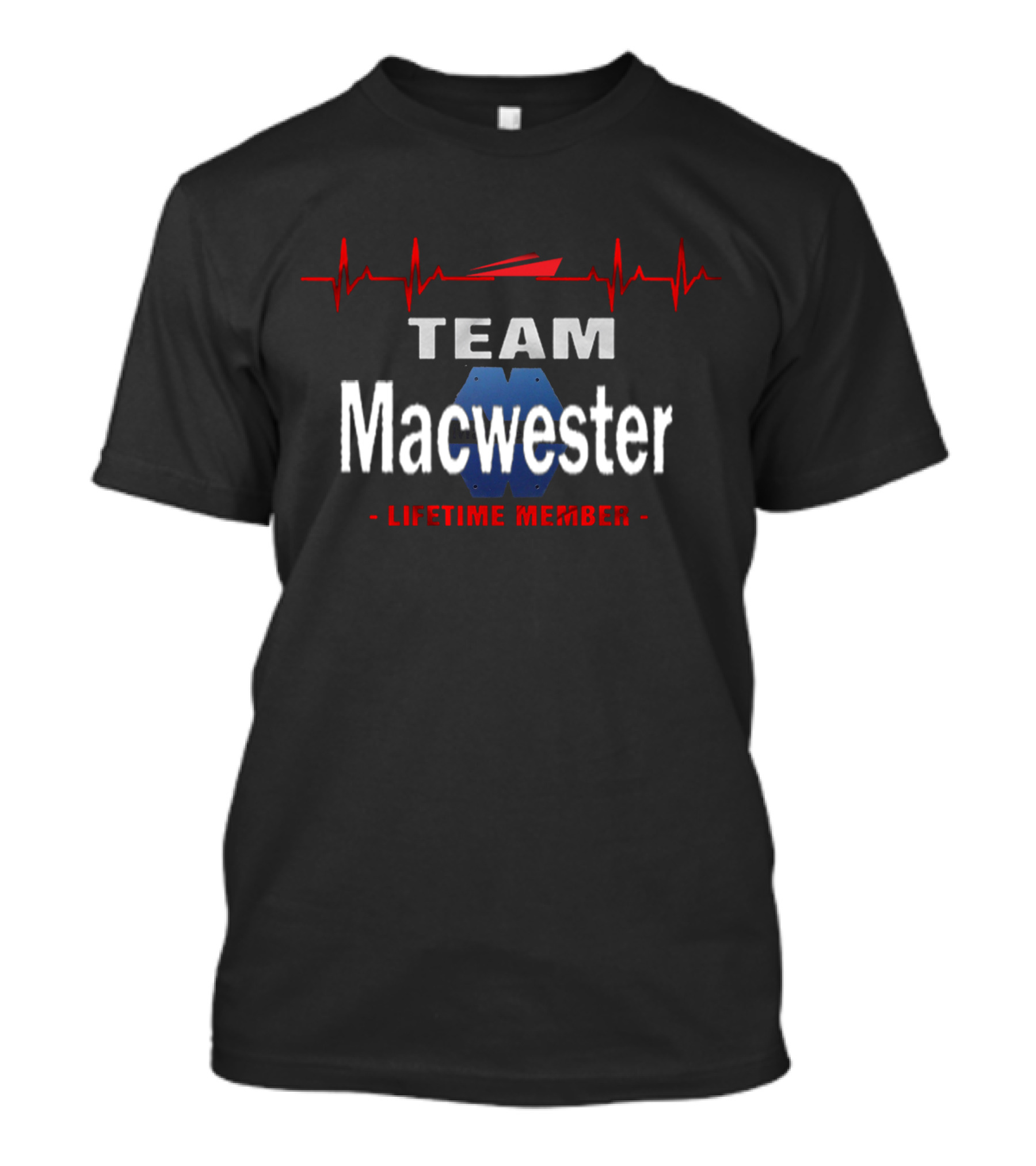 TEAM Macwester Lifetime Member T-Shirt